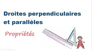 Perpendiculaires et parallèles [upl. by Chrysa]