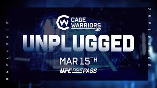 CW 167 Unplugged  March 15th  UFC Fight Pass [upl. by Elyac]