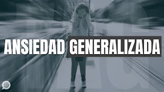 TAG Trastorno de Ansiedad Generalizada [upl. by Ricca]