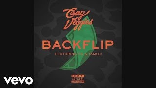 Casey Veggies  Backflip Audio ft YG Iamsu [upl. by Downall366]