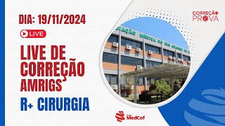 R Cirurgia AMRIGS 2025  Correção  Ao Vivo [upl. by Eisset]