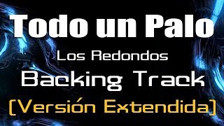 Todo un Palo Solo Versión Extendida Los Redondos  Backing Track para Guitarra [upl. by Elleuqram]