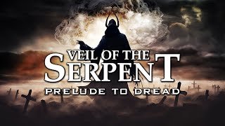 VEIL OF THE SERPENT  Prelude To Dread Official Audio [upl. by Cecilia]