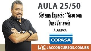 Copasa MG 2017 Curso Completo  Equação do 1º Grau com duas Variaveis  2550 [upl. by Anelim256]