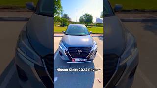 Nissan Kicks 2024 Review nissankicks carreview shortsvideo shortvideo shorts review [upl. by Ardnuahsal]