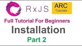 RxJS Tutorial For Beginners 2  Installation [upl. by Kelcey]