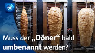 Namensstreit Welcher „Döner“ darf auch „Döner“ heißen [upl. by Haleak]