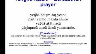 Yenghe hatam  a Zoroastrian prayer [upl. by Tiat]