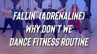 Fallin Adrenaline  Why Dont We  Dance Fitness  Turn Up  Zumba  FitDance  Easy TikTok [upl. by Nap]