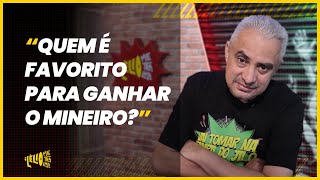 QUEM É FAVORITO PARA GANHAR O MINEIRO  LÉLIO METRALHA [upl. by Tireb]