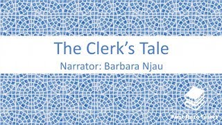 The Clerks Tale by Geoffrey Chaucer summary themes amp main characters  Narrator Barbara Njau [upl. by Koffler]