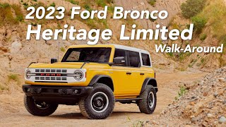 2023 Ford Bronco Heritage Limited WalkAround  Bronco Nation [upl. by Flori]