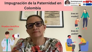 Impugnación de la Paternidad en Colombia [upl. by Travis284]