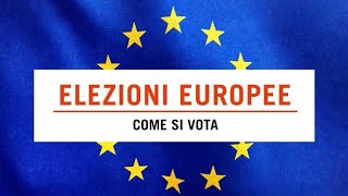 Elezioni europee quando e come si vota in Italia [upl. by Erdnoid]