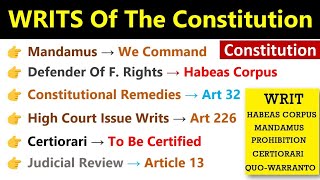 Writs Of The Indian Constitution  Polity Gk  भारतीय संविधान के लेख  Indian Constitution [upl. by Artimid]