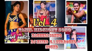 Tamil midnight songs dj mixed vol 4 kacheri songsNight musicmelody songsmiddle hitskalluribus [upl. by Carolynn]