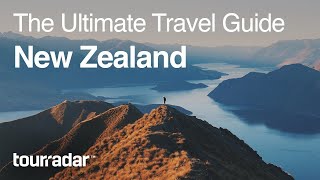 New Zealand The Ultimate Travel Guide by TourRadar 55 [upl. by Unhsiv]