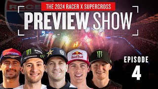 2024 Racer X Supercross Preview Show  Episode 4  Ferrandis Craig Prado Hill amp More [upl. by Childs]