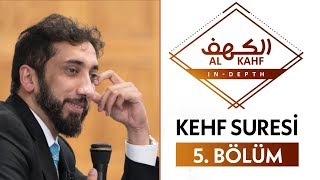 Kehf Suresindeki Muhteşem Uyum  Kehf Suresi 5 Bölüm Nouman Ali Khan [upl. by Ainot236]