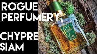 Rogue Perfumery  Chypre Siam [upl. by Aronal]