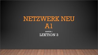 German A1 Netzwerk Neu For Beginners  Kapital 1  Lektion 3 HindiUrdu [upl. by Attenyw]