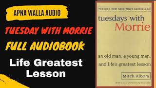 Full Audiobook Tuesday with Morrie by Mitch Albom Audiobook  Tuesday with Morrie Audiobook [upl. by Ecertak480]