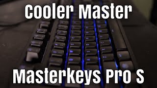 Cooler Master Masterkeys Pro S  The Pefect TKL Keyboard [upl. by Are431]