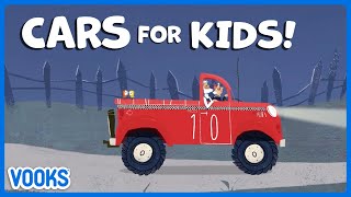 Cars and Vehicles for Kids  Read Aloud Kids Books  Vooks Narrated Storybooks [upl. by Christi]