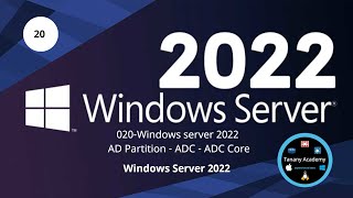 020 Windows server 2022  AD Partition  ADC  Core ADC [upl. by Amil]