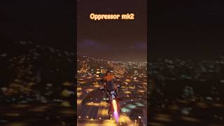 GTA 5 online  oppressor mk2 gta shorts [upl. by Wales246]