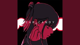 EAR CANDY [upl. by Dnomhcir]