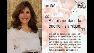 Atomisme dans la tradition islamique – Inès Safi [upl. by Hector]