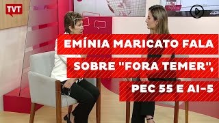 Emínia Maricato fala sobre quotFora Temerquot PEC 55 e AI5 [upl. by Nobile]