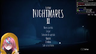 Little Nightmares II por PRIMERA VEZ  Emikukis VODs [upl. by Falzetta]