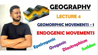 4 Endogenic Movements Diastrophism Sudden Movements  Geomorphic Movements 1  Geography [upl. by Correy]