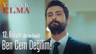 Ben Cem değilim  Yasak Elma 12 Bölüm [upl. by Nnaer]