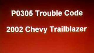 p0305 DTC engine code Chevy Trailblazer OBD II [upl. by Reni930]