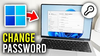 How To Change Password On Windows 11  Full Guide [upl. by Hagan]