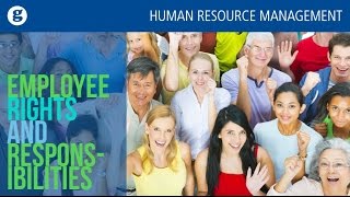 Employee Rights and Responsibilities [upl. by Carilyn]