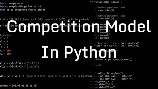 Python Code for Competition Model LotkaVolterra [upl. by Kenta]