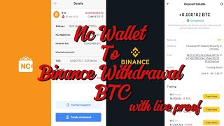 Nc wallet to binance withdrawal with live proof Join BTC coin [upl. by Yeslek]