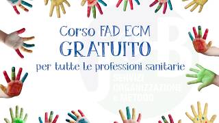 I nostri bambini corso ECM FAD per tutte le professioni sanitarie  gratuito [upl. by Carlita]