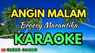 karaoke angin malam  karaoke tanpa vokal  Broery Marantika [upl. by Asyle]