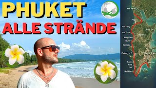 Die Strände von Phuket 🇹🇭  Der größte Deutsche PhuketFührer auf YouTube [upl. by Werdnaed]