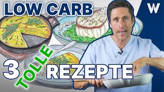 Meine Top 3 Low Carb Rezepte wenig Kohlenhydrate viel Eiweiß viele Nährstoffe gesund amp lecker [upl. by Scarface]