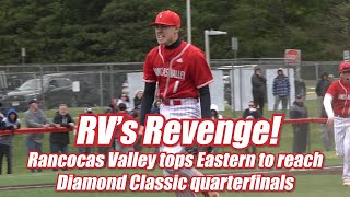 Rancocas Valley 3 Eastern 2  HS Baseball  Joe Hartmann Diamond Classic 2nd Round [upl. by Auqenet]