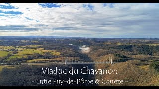 FCP Drone 4K  Viaduc autoroutier du Chavanon [upl. by Tamsky]