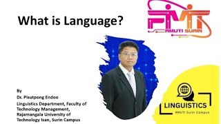 What is Language  By DrPisutpong Endoo [upl. by Ithnan]