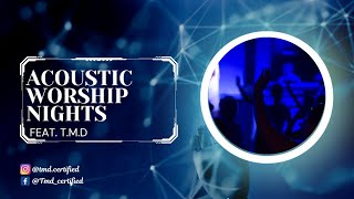 ACOUSTIC WORSHIP NIGHTS GA SHI NAN  HOW HE LOVES  WHO YOU SAY I AM  WITH YOUMELODY IN MY HEART [upl. by Cohbert]