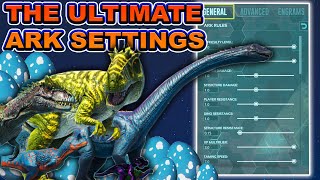 Ark Single Player Settings Easy  The Ultimate Settings for TAMINGEXPHARVESTINGBREDDING amp More [upl. by Ogaitnas]